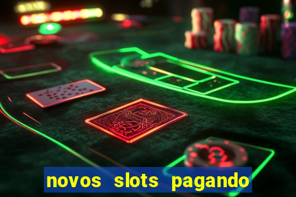 novos slots pagando no cadastro